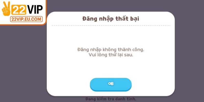 Kết nối mạng yếu hoặc truy cập trang giả mạo nên không thể đăng nhập