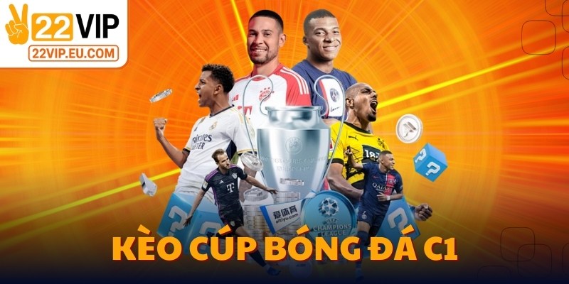 Kèo Cúp Bóng Đá C1