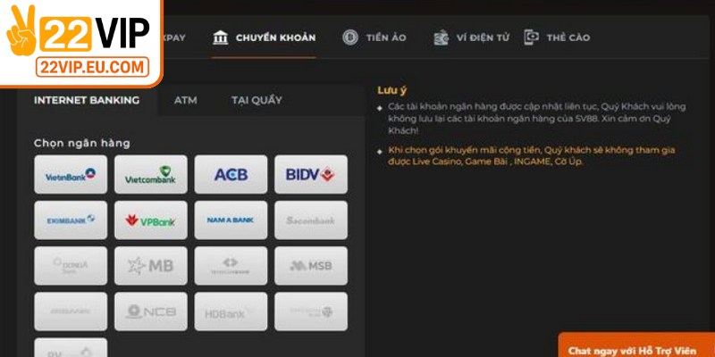 Nhà cái cung cấp nhiều hình thức nạp tiền 22VIP cho anh em lựa chọn