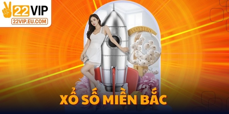 Xổ Số Miền Bắc